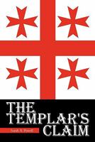 The Templar's Claim 1456718878 Book Cover