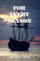For Every Season 1425942571 Book Cover