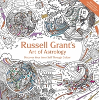Russell Grant's Art of Astrology: Discover Your Inner Self Through Colour 1910536652 Book Cover