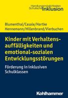 Kinder Mit Verhaltensauffalligkeiten Und Emotional Sozialen Entwicklungsstorungen: Forderung in Inklusiven Schulklassen 3170338366 Book Cover