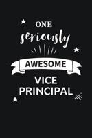 Awesome Vice Principal Notebook Blank Lined Gift Journal: Notebook to show appreciation for the best Vice Principal Ever! 1078214603 Book Cover