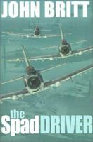 The Spad Driver 0595142141 Book Cover