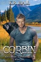 Black Bears of Independence: Corbin B0GDJJ57VH Book Cover