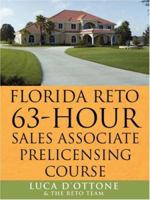 Florida Reto 63 Hours Sales Associate Pre Licensing Course 1425985475 Book Cover
