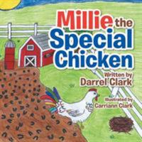 Millie the Special Chicken 1543430813 Book Cover