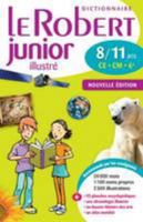 Le Robert Junior Illustre : Monolingual French Dictionary for Ages 8-11 2321002409 Book Cover