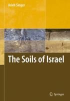 The Soils of Israel 3540717315 Book Cover