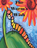 The Worm's Wish B0C87SFJFV Book Cover