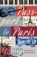 Passport to Paris and Los Angeles Poems 1589882040 Book Cover
