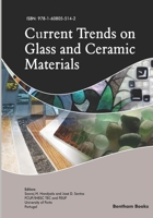 Current Trends on Glass and Ceramic Materials 1608055140 Book Cover