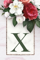 Monogram Letter X Journal: 200 Pages, Monogram Letter X with Pretty Green Color Blank Lined Diary (Floral Notebook) 170987998X Book Cover