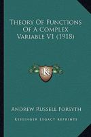 Theory Of Functions Of A Complex Variable V1 1164111825 Book Cover