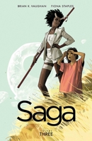 Saga, Volume Three 1607069318 Book Cover