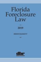 Florida Foreclosure Law 2019 1628815396 Book Cover