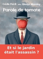Parole de tomate (French Edition) B0F2DW7T8R Book Cover