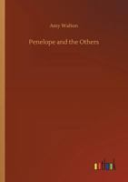 Penelope and the Others: Story of Five Country Children 1516988000 Book Cover