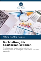 Buchhaltung für Sportorganisationen 6207338669 Book Cover