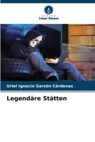 Legendäre Stätten (German Edition) 6209955444 Book Cover