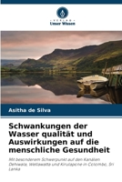 Schwankungen der Wasser qualität und Auswirkungen auf die menschliche Gesundheit (German Edition) 6209821707 Book Cover