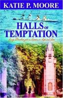 Halls Of Temptation 1933113421 Book Cover