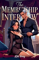 The Membership Interview B0GY5VB62T Book Cover