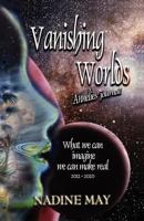 Vanishing Worlds - Annelies' Journal 0987004859 Book Cover