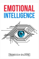 Emotional Intelligence: The 21-Day Mental Cleanse for Peace of Mind, Confidence in Social Situations, and Happier Relationships 3986537066 Book Cover