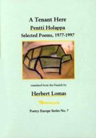 A Tenant Here: Selected Poems, 1977-1997 (Poetry Europe Series (Dublin, Ireland), No. 7.) 1901233472 Book Cover