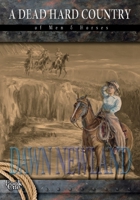 A Dead Hard Country 1735634417 Book Cover