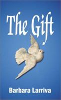 The Gift 0595177867 Book Cover