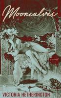 Mooncalves 1988098742 Book Cover