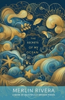 The Secrets of my Ocean B0DG56YT9Y Book Cover