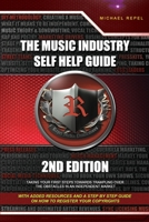 The Music Industry Self Help Guide : Taking Your First Steps Towards Trampling over the Obstacles in an Independent Market 0991515536 Book Cover