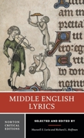 Middle English Lyrics (Norton Critical Edition) 0393043797 Book Cover