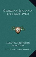 Georgian England, 1714-1820 0548833303 Book Cover