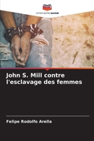 John S. Mill contre l'esclavage des femmes 6206893405 Book Cover