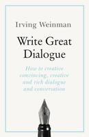 Write Great Dialogue: Teach Yourself 144417116X Book Cover