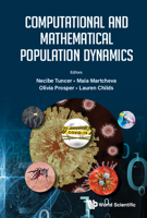 Computational and Mathematical Population Dynamics 9811263027 Book Cover