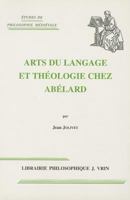 Arts Du Langage Et Theologie Chez Abelard (Etudes De Philosophie Medievale) 2711604128 Book Cover