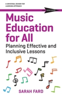 Music Education for All: Planning Inclusive and Effective Lessons (Cast Skinny Books) B0FH9MDBD3 Book Cover
