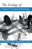 The Ecology of Insect Overwintering 0521556708 Book Cover