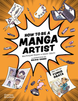 How to Be a Manga Artist B0CT45JHXB Book Cover