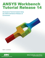 Ansys Workbench Tutorial Release 14 1585037540 Book Cover