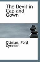 The Devil in Cap and Gown 0526609362 Book Cover