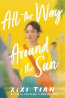 All the Way Around the Sun 0063086077 Book Cover
