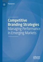 Competitive Branding Strategies : Managing Performance in Emerging Markets 3030249352 Book Cover