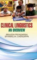 Clinical Linguistics: An Overview, 9350562413 Book Cover