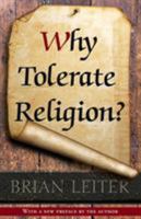 Why Tolerate Religion?: Updated Edition 0691163545 Book Cover