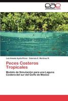 Peces costeros tropicales 3844349340 Book Cover