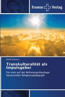 Transkulturalität als Impulsgeber 613835513X Book Cover